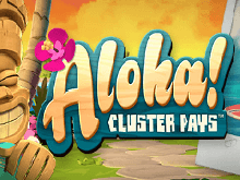 Алоха (Aloha! Cluster Pays Slot)